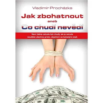Jak zbohatnout (978-80-742-8094-8)