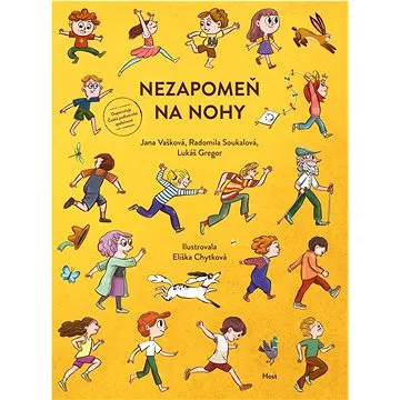 Nezapomeň na nohy (978-80-275-1588-2)