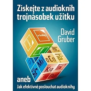 Získejte z audioknih trojnásobek užitku ()
