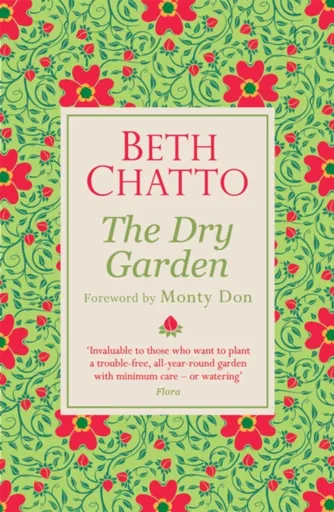 The Dry Garden - Beth Chatto
