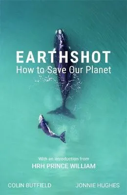 Earthshot - Colin Butfield, Hughes Jonnie