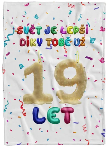 Deka Svět je lepší díky Tobě (věk: 19, Podšití beránkem: NE)