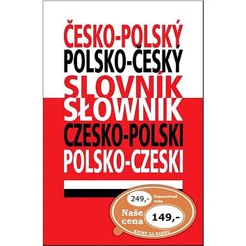 Česko-polský Polsko-český slovník (978-80-7360-857-6)