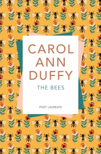 The Bees - Carol Ann Duffy DBE