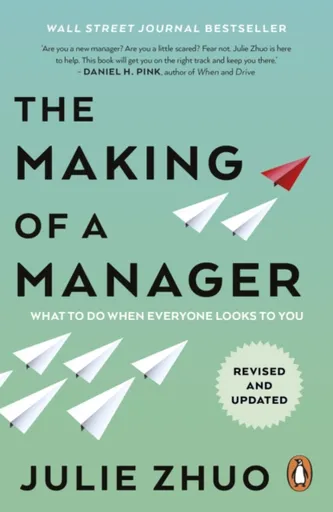 The Making of a Manager - Zhuo Julie