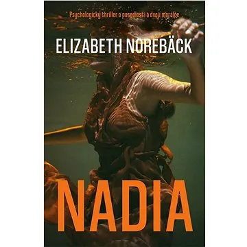 Nadia  (978-80-7390-802-7)