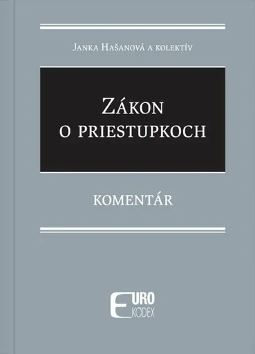 Zákon o priestupkoch - Janka Hašanová