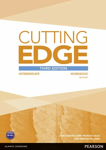 Cutting Edge 3rd Edition Intermediate Workbook with Key - Sarah Cunningham, Damian Williams, Peter Moor