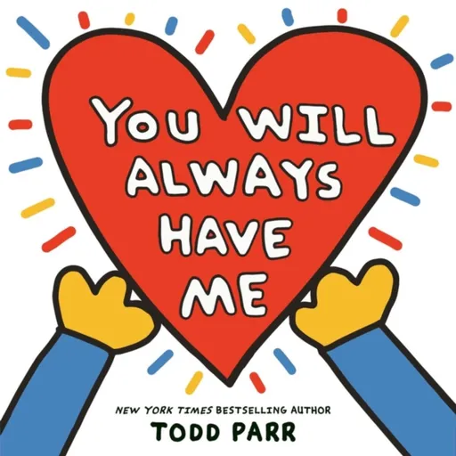 You Will Always Have Me - Parr Todd
