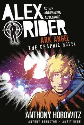 Ark Angel: The Graphic Novel - Anthony Horowitz, Antony Johnston