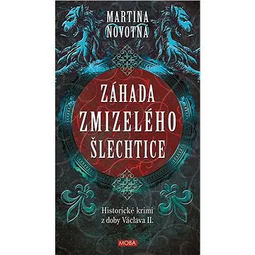 Záhada zmizelého šlechtice (978-80-279-0466-2)