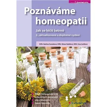 Poznáváme homeopatii (978-80-271-0676-9)