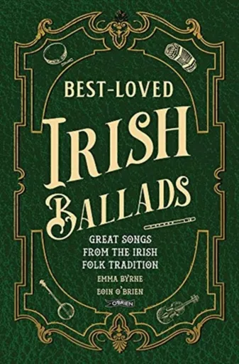 Best-Loved Irish Ballads - Emma Byrne, Eoin O'Brien