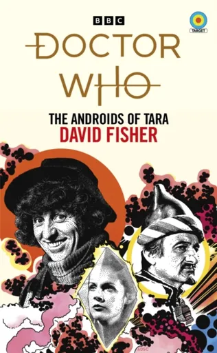 Doctor Who: The Androids of Tara (Target Collection) - David Fisher