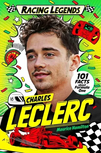 Racing Legends: Charles Leclerc - Maurice Hamilton