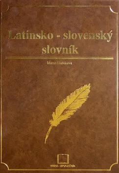 Latinsko-slovenský slovník - Marta Hlušíková