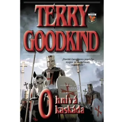 Meč pravdy 09 - Ohnivá kaskáda (váz.) - Terry Goodkind