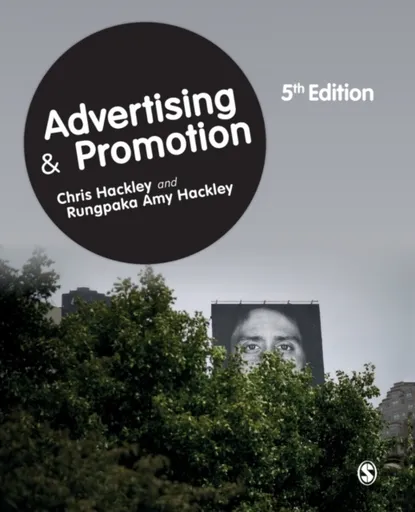 Advertising and Promotion - Chris Hackley, Rungpaka Amy Hackley