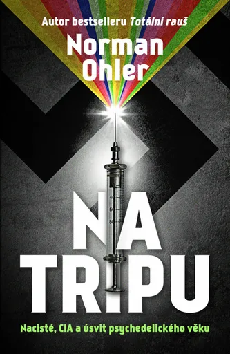 Na tripu (Defekt) - Norman Ohler