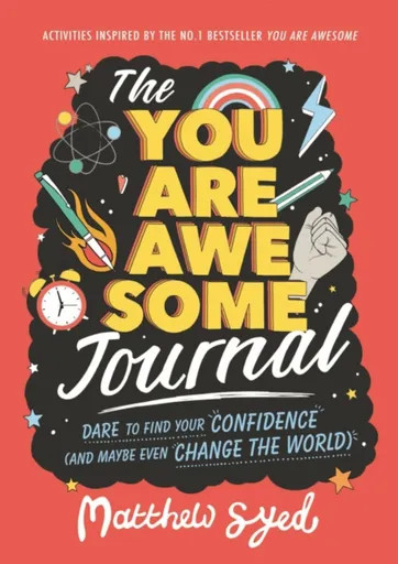 The You Are Awesome Journal - Matthew Syed