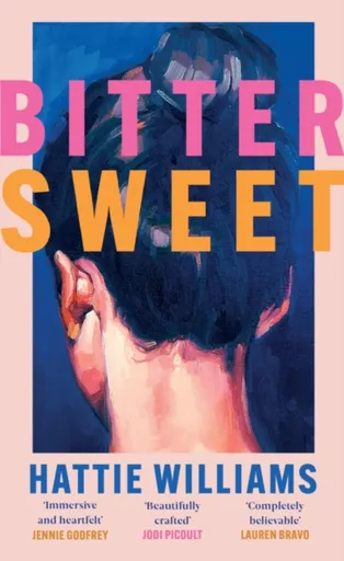 Bitter Sweet - Hattie Williams