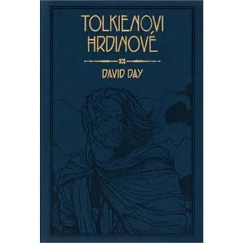 Tolkienovi hrdinové (978-80-7585-171-0)