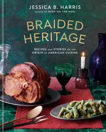 Braided Heritage - Jessica B. Harris