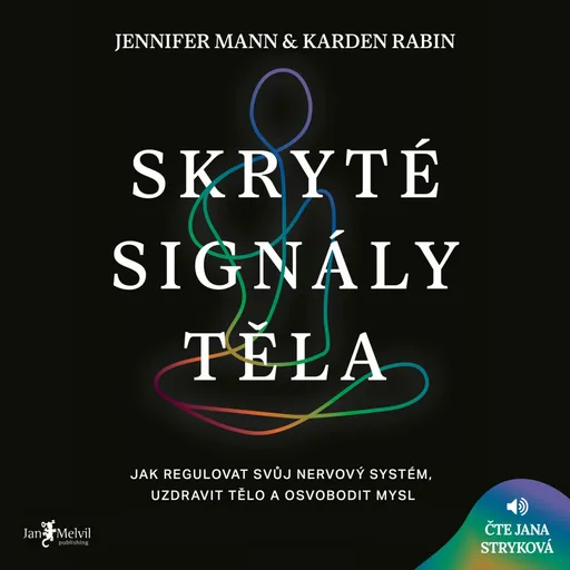 Skryté signály těla - Karden Rabin, Jennifer Mann - audiokniha