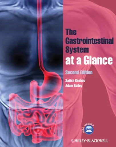 The Gastrointestinal System at a Glance - Adam  Bailey, Satish  Keshav