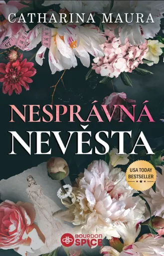 Nesprávná nevěsta - Catharina Maura