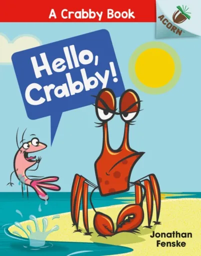 Hello, Crabby - Jonathan Fenske