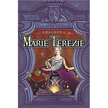 Královna Marie Terezie (978-80-271-0369-0)