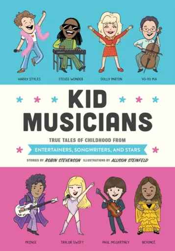 Kid Musicians - Allison Steinfeld, Robin Stevenson