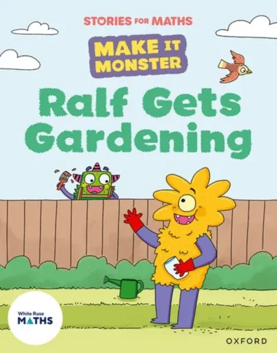 Stories for Maths: KS1: Ralf Gets Gardening (Place value (within 10)) - Lorna Greengrass