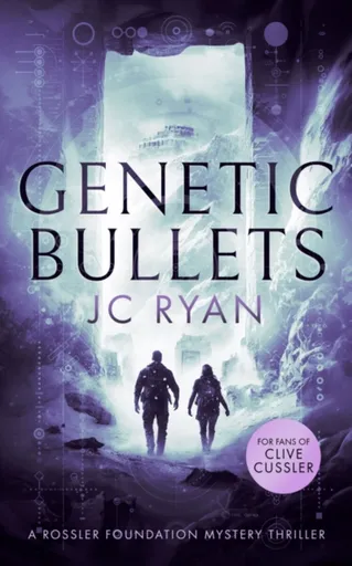 Genetic Bullets - J.C. Ryan