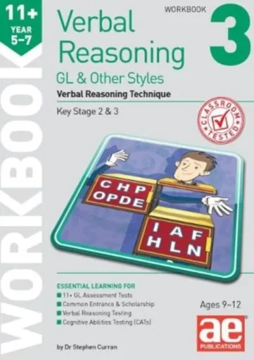 11+ Verbal Reasoning Year 5-7 GL & Other Styles Workbook 3 - Dr Stephen C Curran, Katrina MacKay