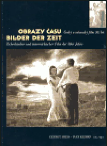 Obrazy času / Bilder der Zeit - Ivan Klimeš, Gernot Heiss