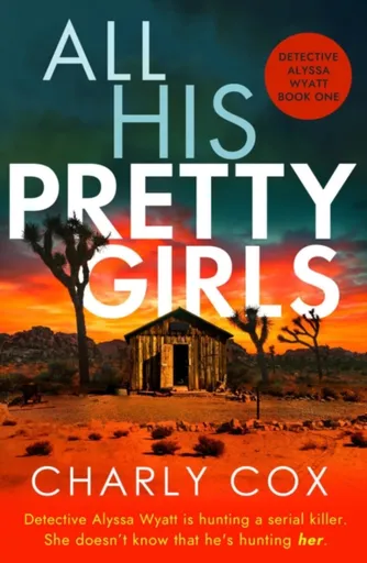 All His Pretty Girls - Charly Cox