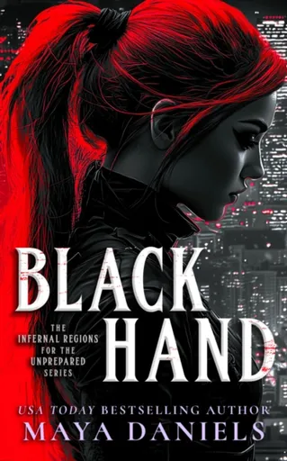 Black Hand - Maya Daniels
