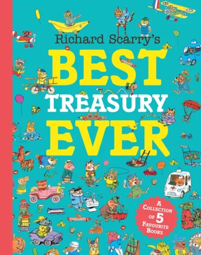 Richard Scarryâ€™s Best Treasury Ever - Richard Scarry
