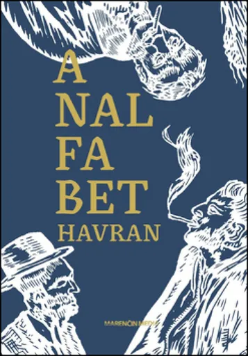 Analfabet - Paľo Čejka, Havran Michal