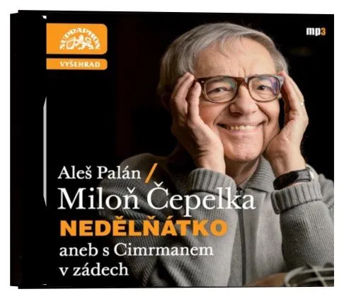 Nedělňátko aneb s Cimrmanem v zádech (Čepelka-Palán) (CD-MP3)