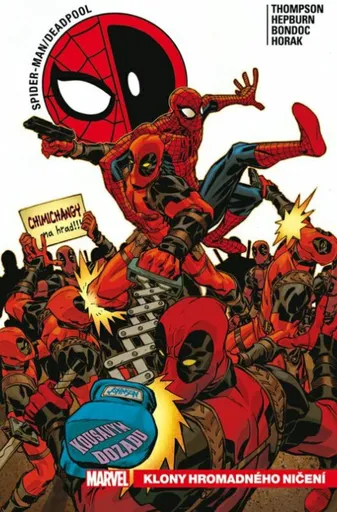 Spider-Man / Deadpool 6: Klony hromadného ničení - Robbie Thompson, Hepburn Scott, Horak Matt, Elmo Bondoc