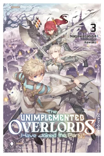 The Unimplemented Overlords Have Joined the Party!, Vol. 3 - Kiki Piatkowska, Nagawasabi64