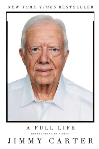 A Full Life - Jimmy Carter