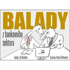 Kniha Balady z bankovního sektoru (978-80-905624-7-9)