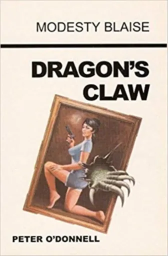 Dragon's Claw - Peter  O'Donnell