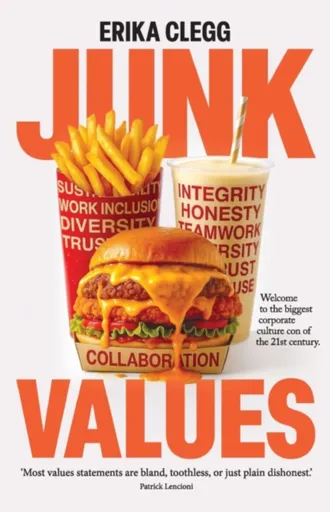 Junk Values - Erica Clegg