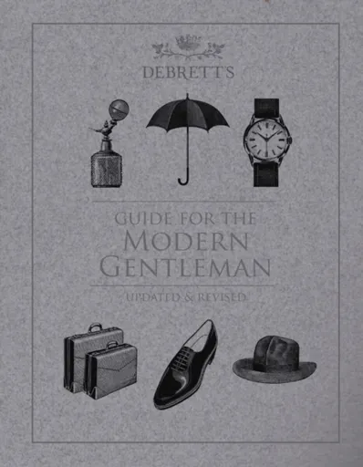 Guide for the Modern Gentleman