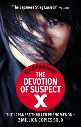 The Devotion Of Suspect X - Keigo Higašino